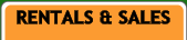 Rentals & Sales